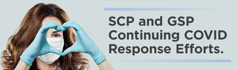 SCP and GSP Continuing COVID Response Efforts